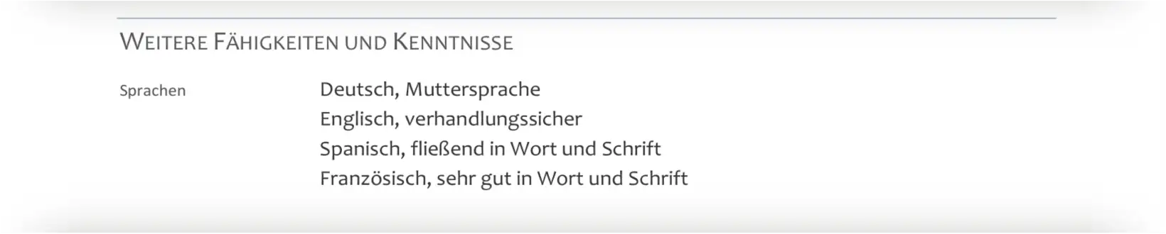 Sprachkenntnisse Lebenslauf - Angabe bei Weiteren Kenntnissen Sprachkenntnisse Lebenslauf - Angabe bei Weiteren Kenntnissen