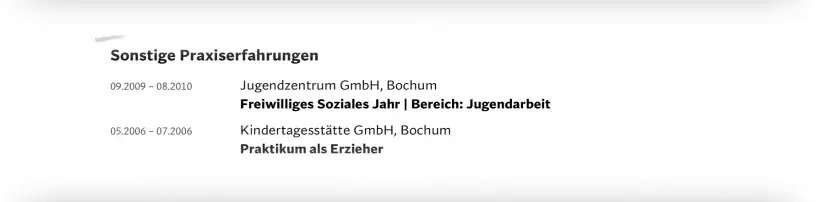 Bewerbung Erzieher*in - Lebenslauf - Sonstige Praxiserfahrungen Bewerbung Erzieher*in - Lebenslauf - Sonstige Praxiserfahrungen