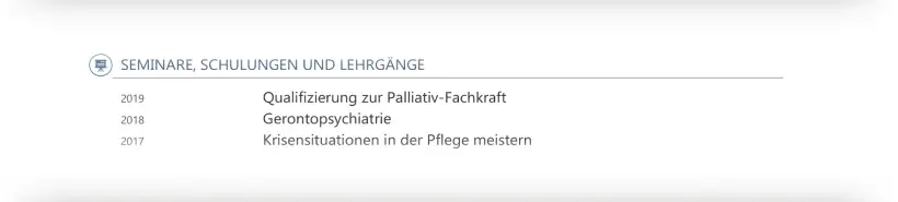 Bewerbung Altenpfleger*in - Lebenslauf - Schulungen